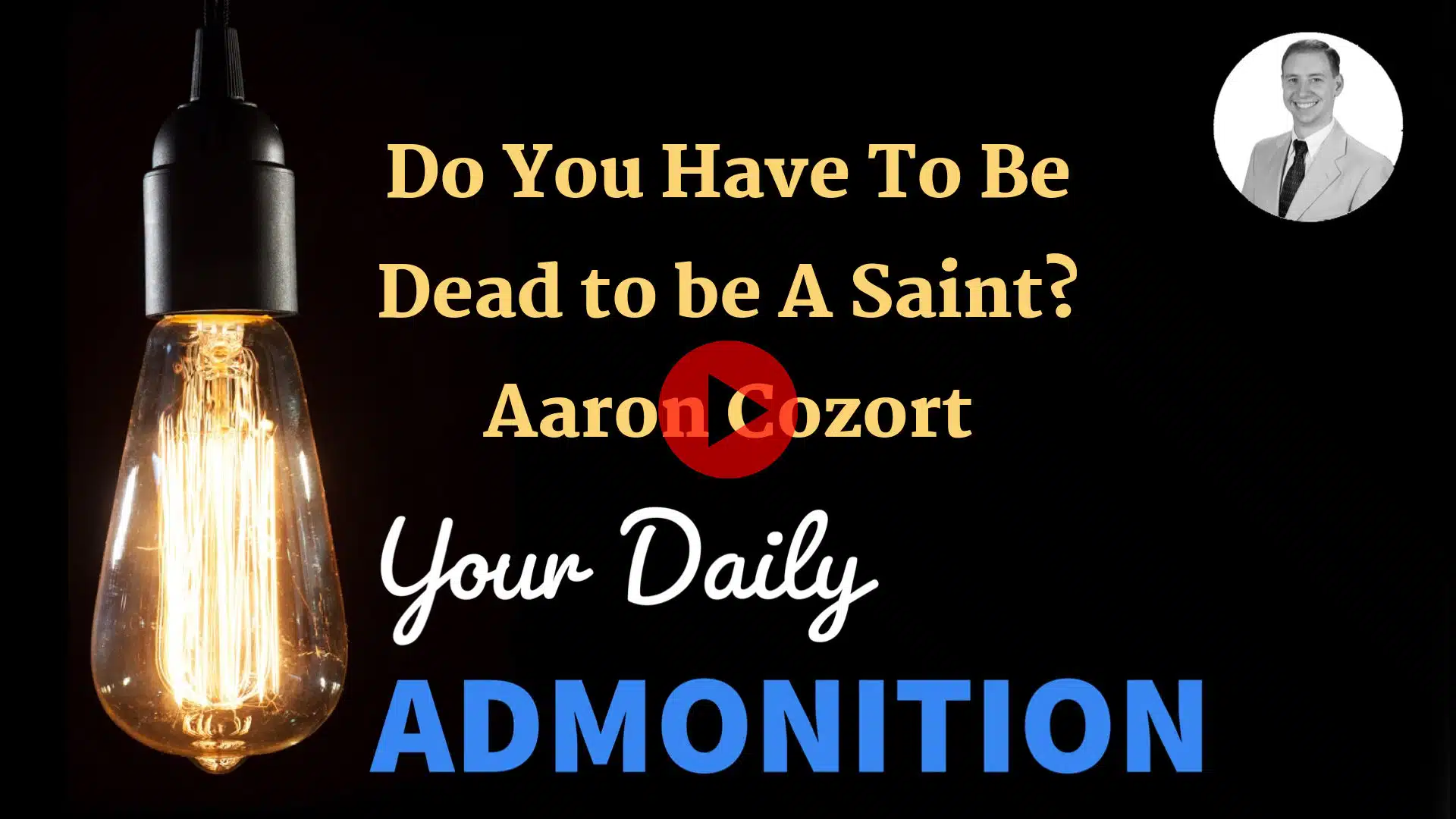 Featured image for “Do You Have To Be Dead to be A Saint? – ep 26”