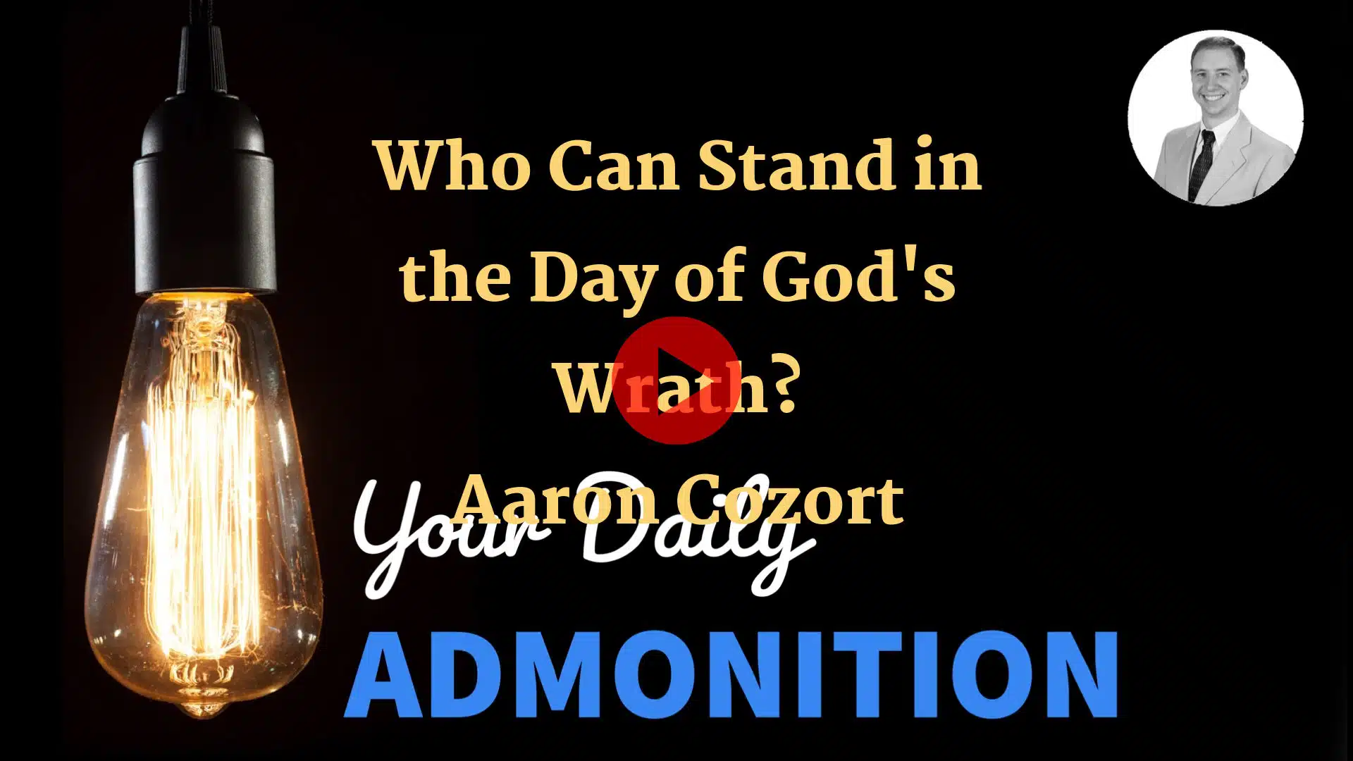 Featured image for “Who Can Stand in the Day of God’s Wrath? – ep 23”