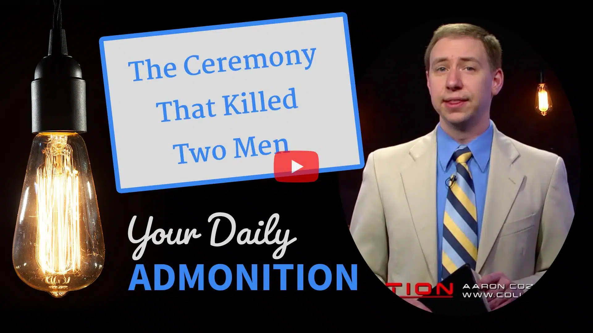 Featured image for “The Ceremony That Killed Two Men – Admonition 194”