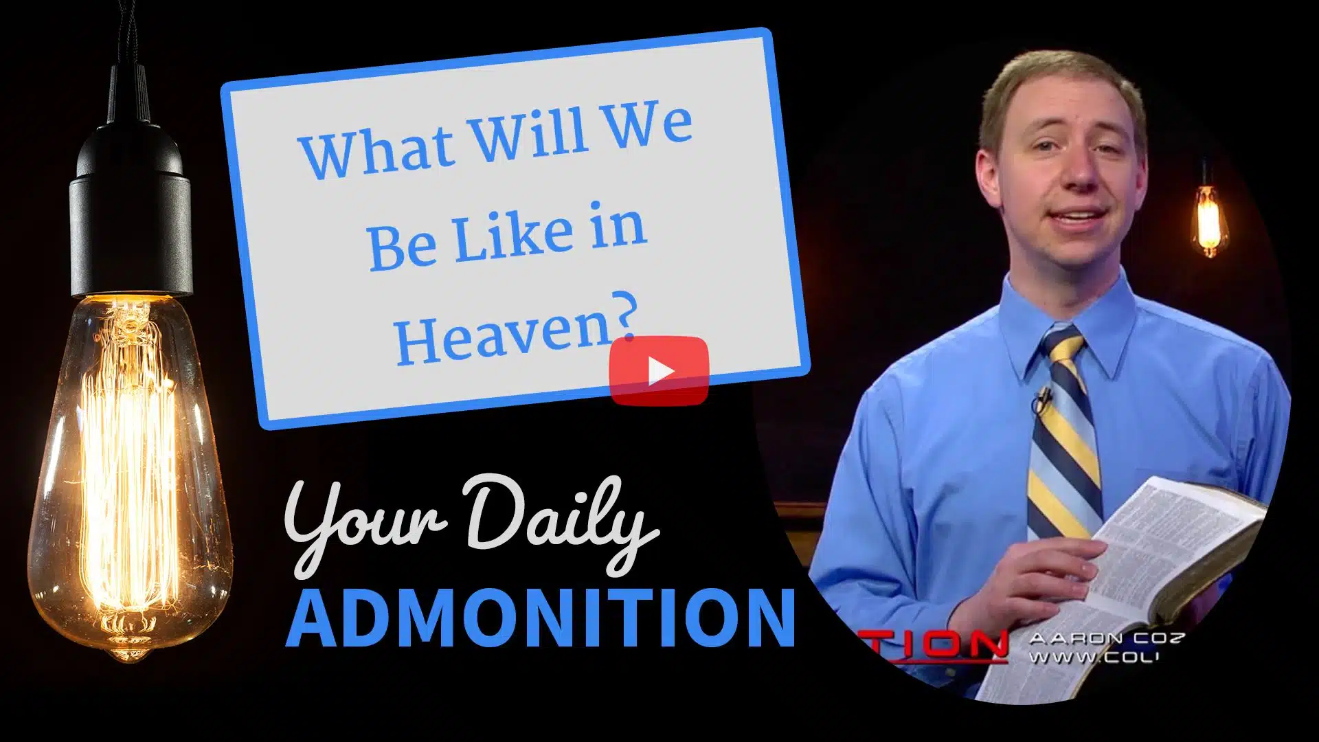Featured image for “What Will We Be Like in Heaven? – Admonition 207”