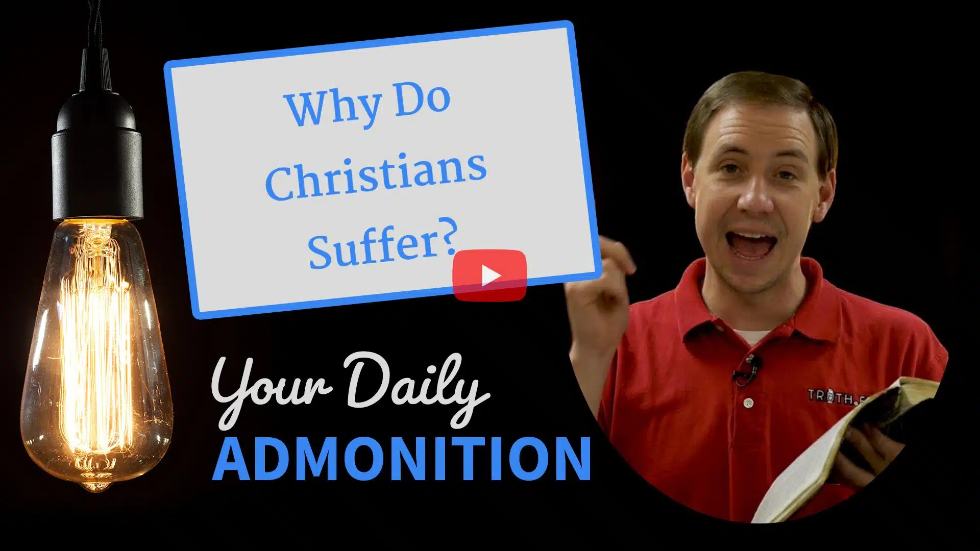 Featured image for “Why Do Christians Suffer? – Admonition 239”