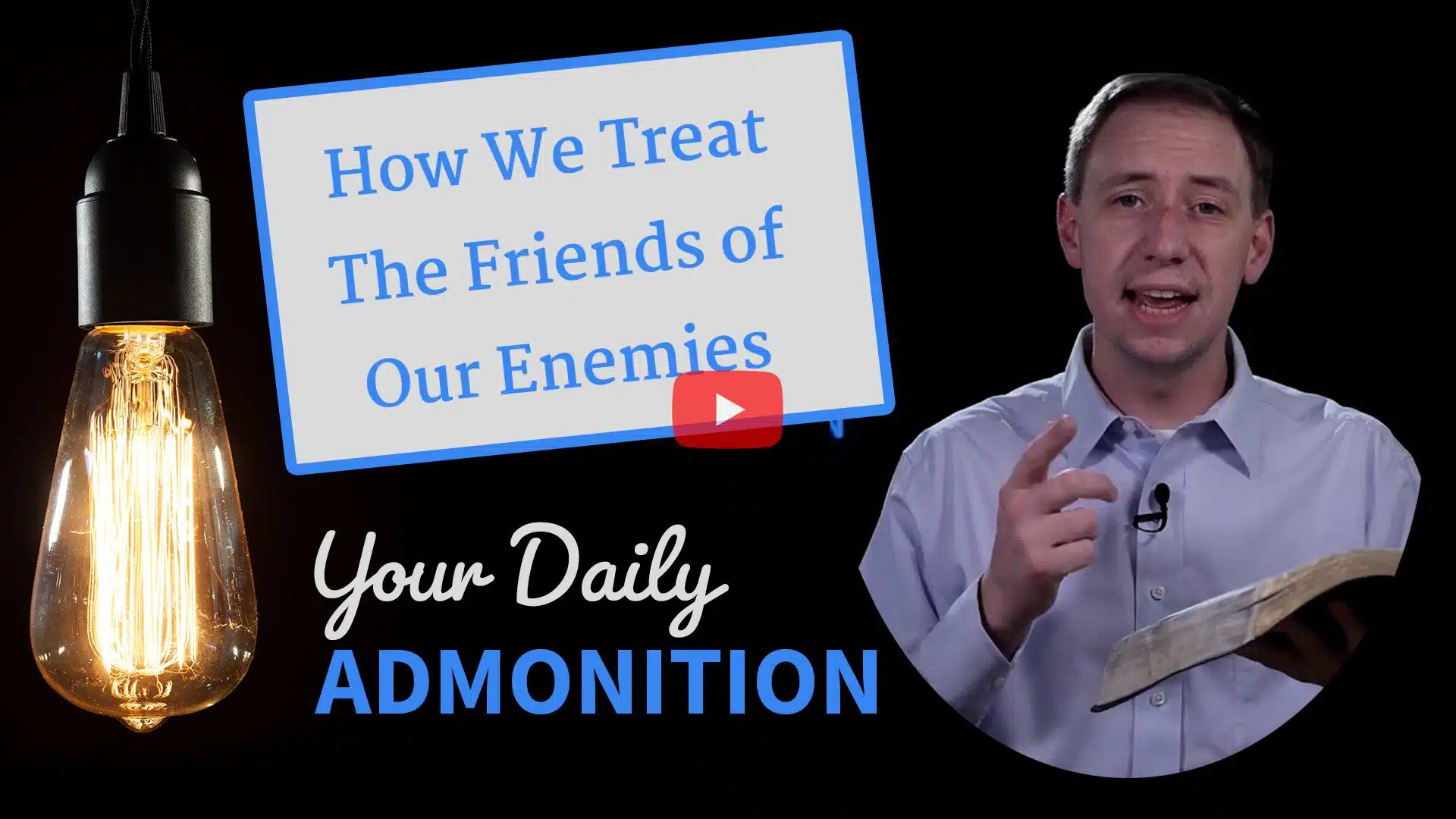 Featured image for “How We Treat The Friends of Our Enemies – Admonition 263”